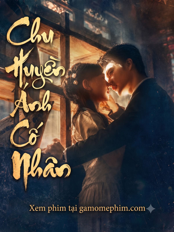 Chu Huyền Ánh Cố Nhân