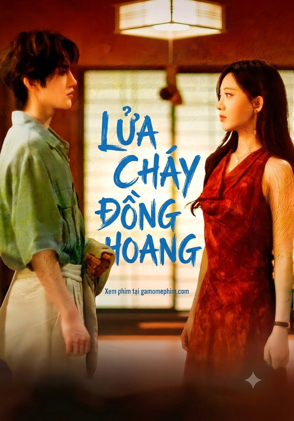 Lửa Cháy Đồng Hoang